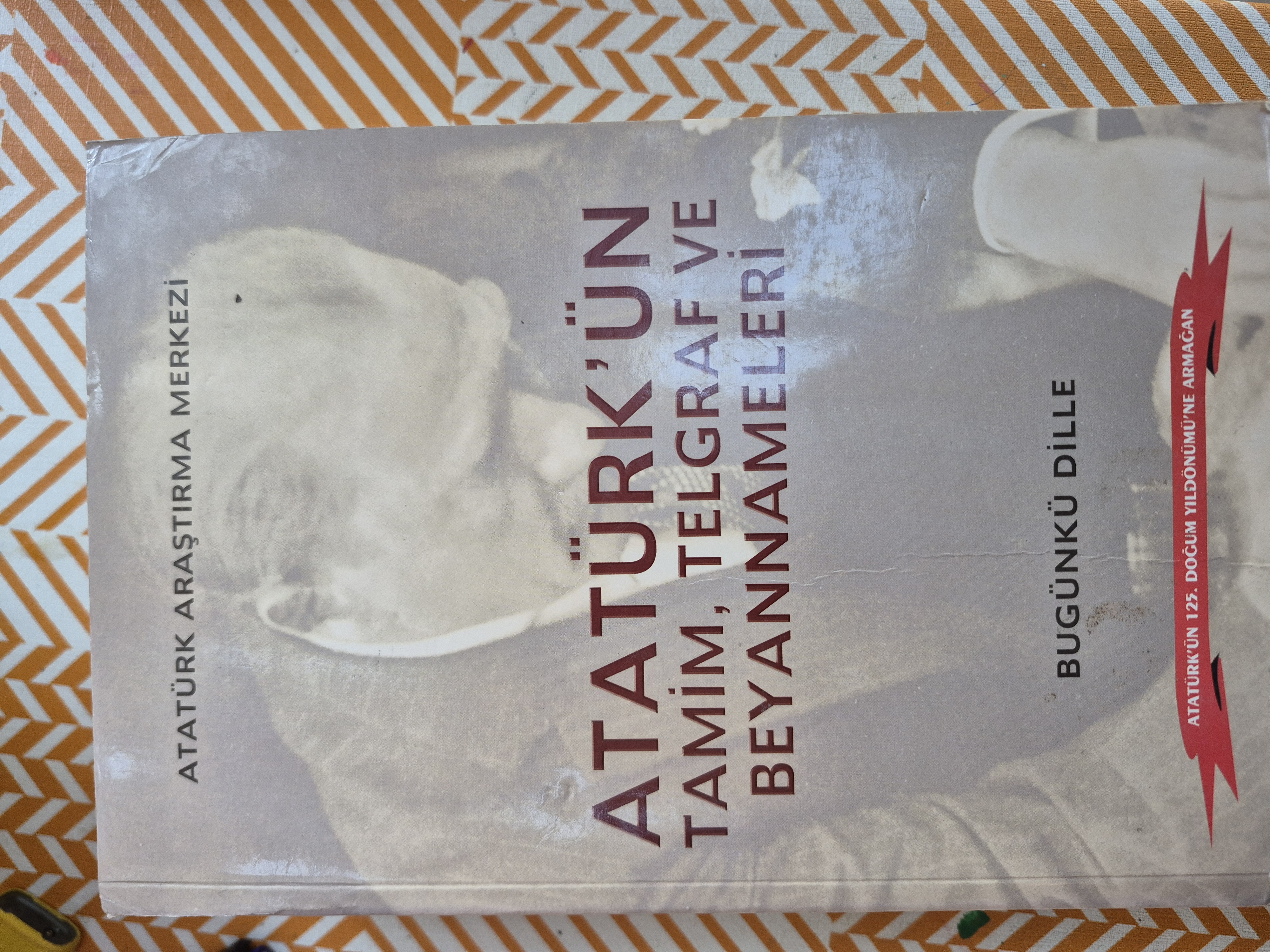 Atatürk ün tamim telgraf ve beyannameleri kapak görseli